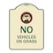 Signmission No Vehicles on Grass Heavy-Gauge Aluminum Architectural Sign, 24" x 18", TG-1824-23552 A-DES-TG-1824-23552 - alternate 1